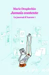 Le journal d'Aurore, 1 : Jamais contente