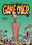 Game over 01 : Blork raider
