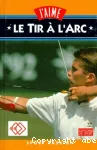 Le tir à l'arc