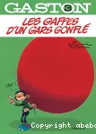 Gaston 03 : Les gaffes d'un gars gonflé