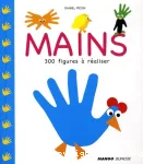 Mains : 350 figures à réaliser