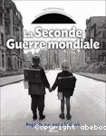 La seconde guerre mondiale