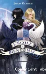 L'école du Bien et du Mal, 1
