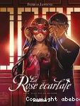 La rose écarlate, 18 : Elle est de retour