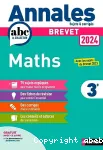 Annales ABC du Brevet 2024 : Maths 3e, sujets & corrigés