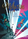 Mélusine 23 : Fées contre sorciers