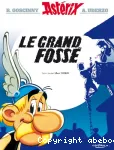 Astérix 25 : Le grand fossé
