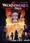 Wormworld saga, 3 : Le sommet des rois