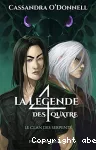 La légende des quatre, 3 : Le clan des serpents