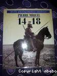 14-18 : mille images inédites