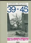 39-45 : mille images inédites des archives militaires