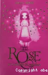Rose, 1 : Rose et la maison du magicien