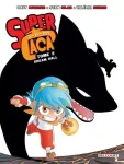 Super Caca, tome 2 : Dream Ball
