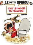 Le petit Spirou 17 : Tout le monde te regarde!