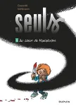 Seuls 05 : Au coeur du maelström