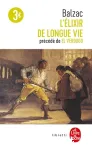 L'Elixir de longue vie [précédé de] El Verdugo