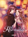 La rose écarlate, 15 : Elle rend le monde meilleur