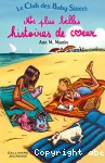 Le club des baby-sitters, 01 : Nos plus belles histoires de coeurs
