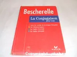 La conjugaison pour tous Bescherelle : dictionnaire de 12 000 verbes