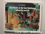 Die Nacht, in der das Spielzeug lebendig wurde