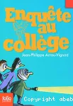 Enquête au collège, 2