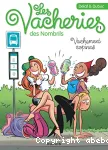 Les vacheries des nombrils, 01 : Vachement copines