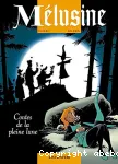 Mélusine 10 : Contes de la pleine lune