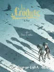 Les croques 02 : Oiseaux de malheur