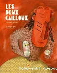 Les deux cailloux, un conte africain