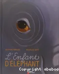 L'enfant d'éléphant