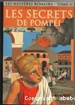 Les mystères romains, 2 : Les secrets de Pompéi