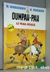 Oumpah-Pah le Peau-rouge, tome 3