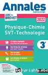 Annales ABC du Brevet 2022 : Physique-Chimie SVT Technologie 3e, sujets & corrigés