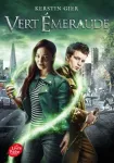 La trilogie des gemmes, tome 3 : Vert Émeraude