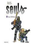 Seuls 08 : Les Arènes