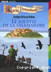 Garin Trousseboeuf 10 : Le souffle de la salamandre