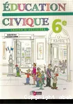 Education civique : Cahier d'activités 6e