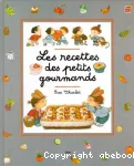 Les recettes des petits gourmands