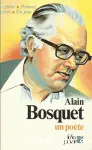 Alain Bosquet, un poète