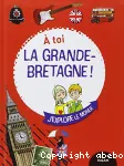 A toi, la Grande-Bretagne!