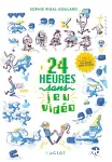 24h sans jeu vidéo