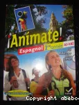 Animate! Espagnol 1re année