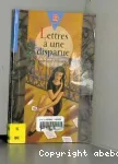 Lettres à une disparue