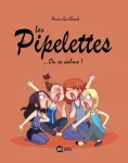 Les Pipelettes 02 : On se calme!