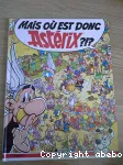 Mais où est donc Astérix ? ! ?