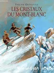 Les cristaux du Mont-Blanc