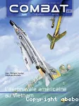 Combat Air, 1 : L'aéronavale américaine au Vietnam