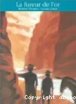 La fureur de l'or