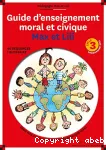 Guide d'enseignement moral et civique : Max et Lili