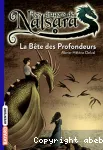 Les dragons de Nalsara, 05 : La bête des profondeurs